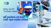 Tự động hóa giúp doanh nghiệp cơ khí nâng cao năng suất và cạnh tranh