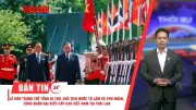 Tổng Bí thư, Chủ tịch nước Tô Lâm thăm Thái Lan, thúc đẩy quan hệ Đối tác Chiến lược toàn diện