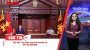 Tổng Bí thư Tô Lâm thăm Sri Lanka; ASEAN 48 khai mạc; Hà Nội chuyển đổi xe điện