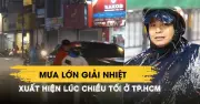 TP.HCM đón mưa lớn giải nhiệt sau chuỗi ngày nắng nóng oi bức