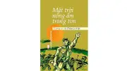Trường ca 'Mặt trời nồng ấm trong tim' tạc dựng chân dung người anh hùng