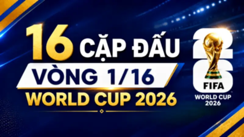 32 đội vào vòng loại trực tiếp World Cup nữ 2023: Lộ diện 16 cặp đấu