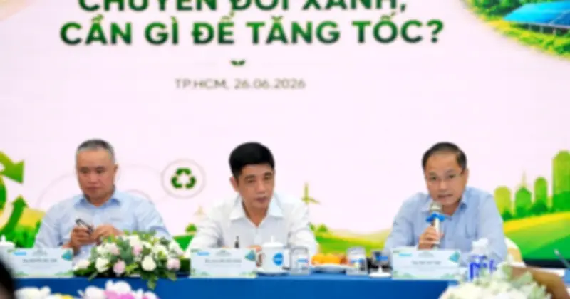 4 điểm nghẽn cần khơi thông để đẩy nhanh chuyển đổi xanh tại Việt Nam