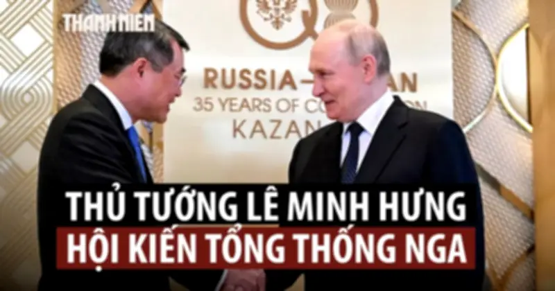 Bộ trưởng Ngoại giao: Chuyến công tác của Thủ tướng nâng tầm quan hệ Việt - Nga