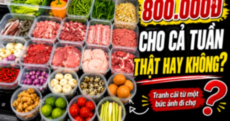 Bức ảnh đi chợ 800.000 đồng gây tranh cãi: Sự thật nằm ở nơi bạn sống