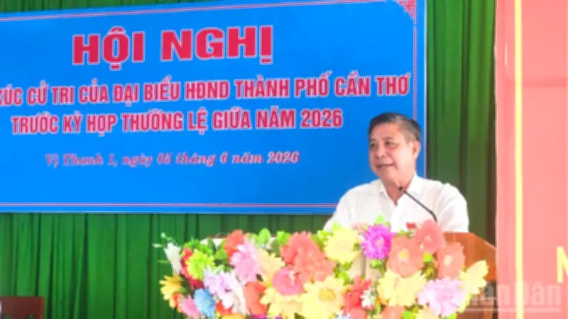 Cử tri Cần Thơ kiến nghị chính sách hỗ trợ cán bộ không chuyên trách và nâng cấp hạ tầng giao thông
