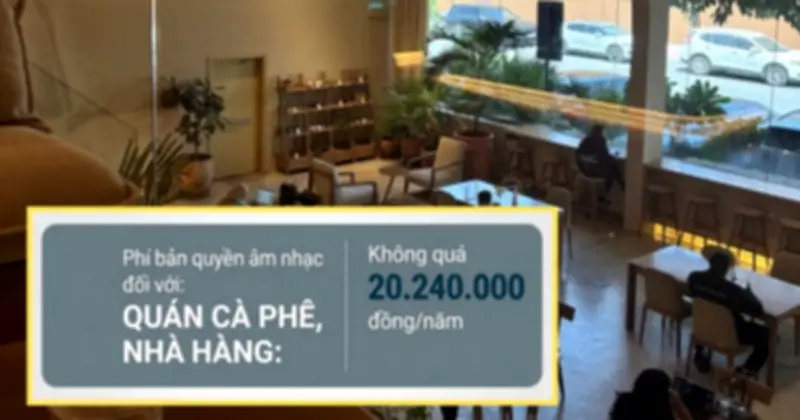 Cách tính phí bản quyền âm nhạc cho quán cà phê, nhà hàng từ 1/7/2026
