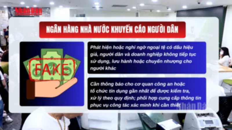 Cảnh báo ngoại tệ giả: Giao dịch tại ngân hàng để tránh rủi ro