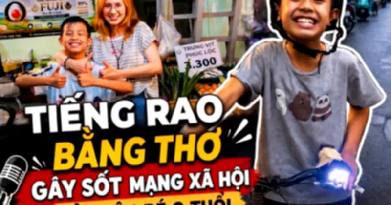 Cậu bé 9 tuổi làm thơ rao trứng gây sốt mạng xã hội