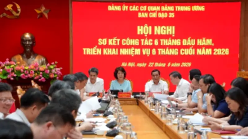 Hội nghị Ban Chỉ đạo 35 Đảng ủy cơ quan Đảng Trung ương: Nhiều nhiệm vụ trọng tâm 6 tháng cuối năm 2026