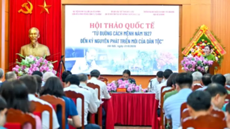 Hội thảo quốc tế về tác phẩm 'Đường cách mệnh' và kỷ nguyên phát triển mới