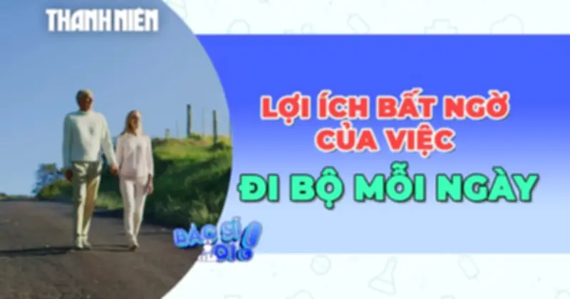 Đi bộ 15 phút liên tục mỗi ngày tốt cho tim mạch hơn đi bộ ngắt quãng