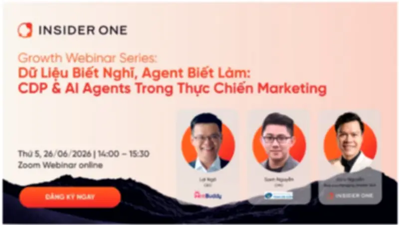 Insider One tổ chức webinar về CDP và AI Agents cho doanh nghiệp dịch vụ Việt Nam