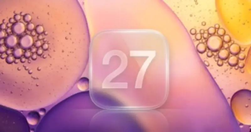 iOS 27 sắp ra mắt: Ưu tiên pin và hiệu suất, thiết kế chờ iOS 28