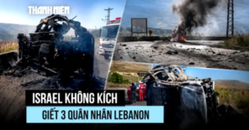 Israel không kích khiến 3 quân nhân Lebanon thiệt mạng