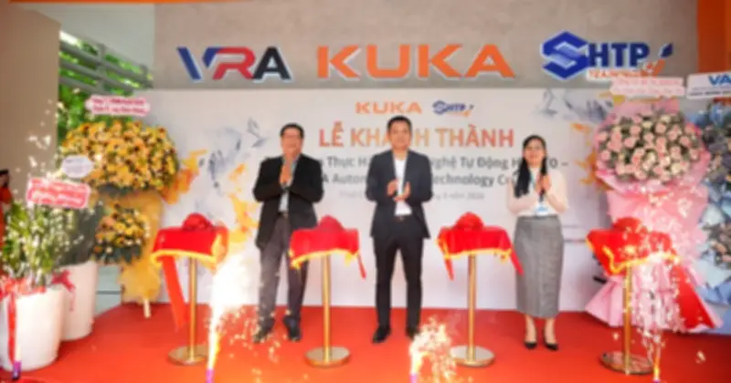 KUKA Việt Nam và SHTP Training ra mắt Trung tâm Công nghệ Tự động hóa 2.0