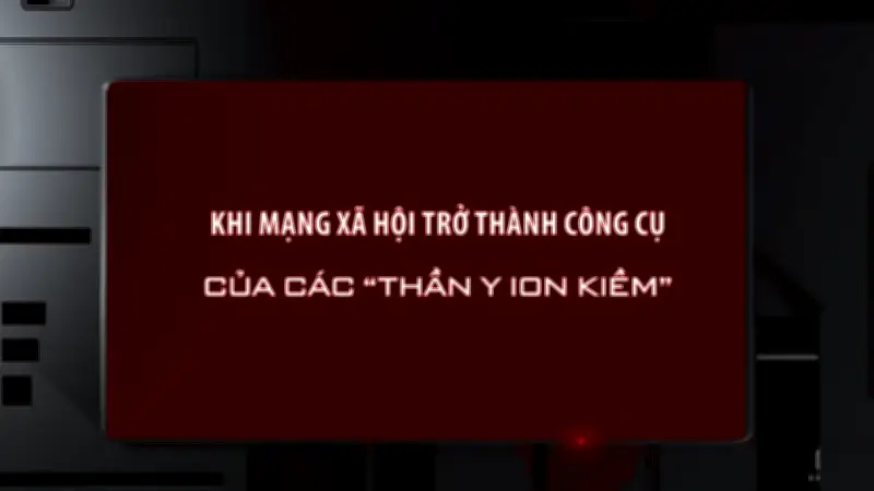 Lộ diện 'thần y ion kiềm' lừa đảo trên mạng xã hội