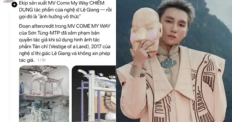 MV 'Come My Way' của Sơn Tùng M-TP bất ngờ bị tố xâm phạm bản quyền tác phẩm nghệ thuật