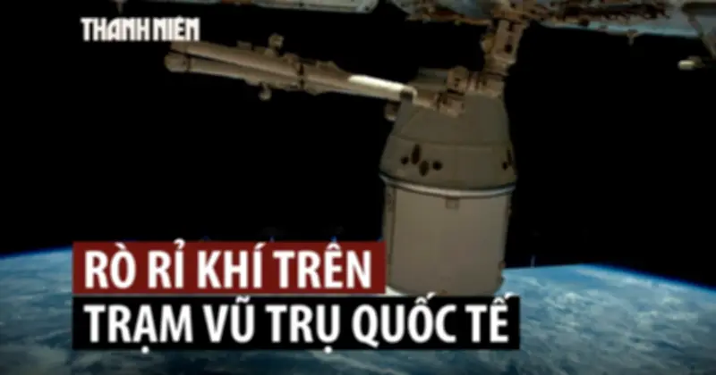 NASA yêu cầu phi hành đoàn trú ẩn do rò rỉ khí trên ISS
