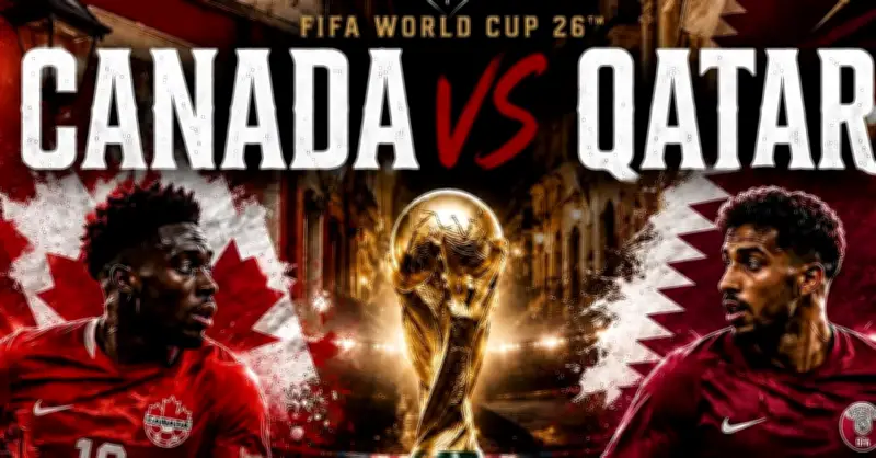 Nhận định bóng đá Canada vs Qatar: Bảng B vòng loại World Cup 2026