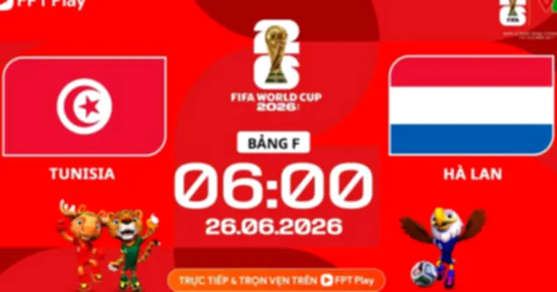 Nhận định Tunisia vs Hà Lan: 'Lốc da cam' tạo mưa bàn thắng, cựu HLV Nam Định không thể cứu vãn