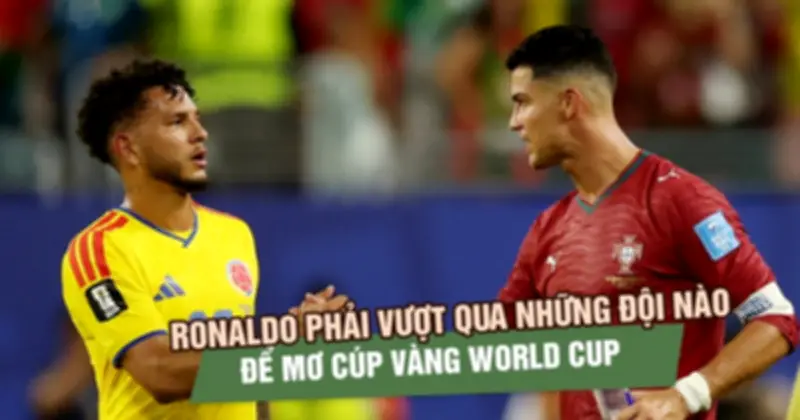 Ronaldo đối mặt hành trình World Cup khó khăn nhất sau khi Bồ Đào Nha mất ngôi đầu