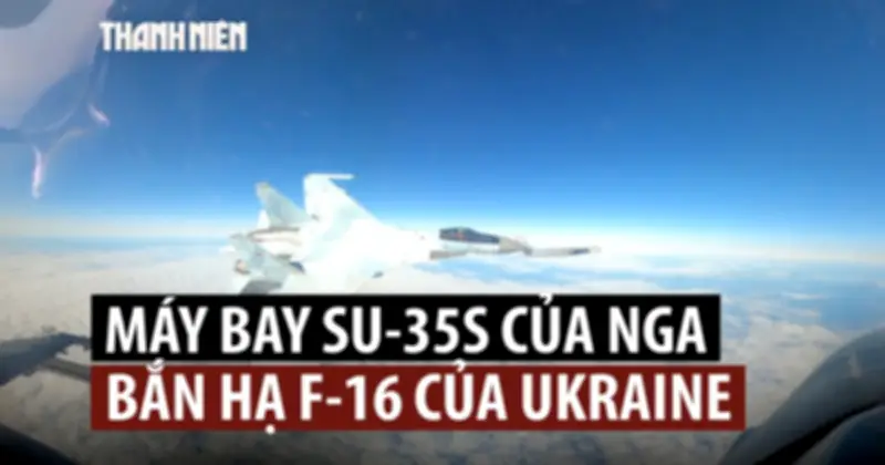 Su-35S Nga bắn hạ F-16 Ukraine từ cự ly 42 km