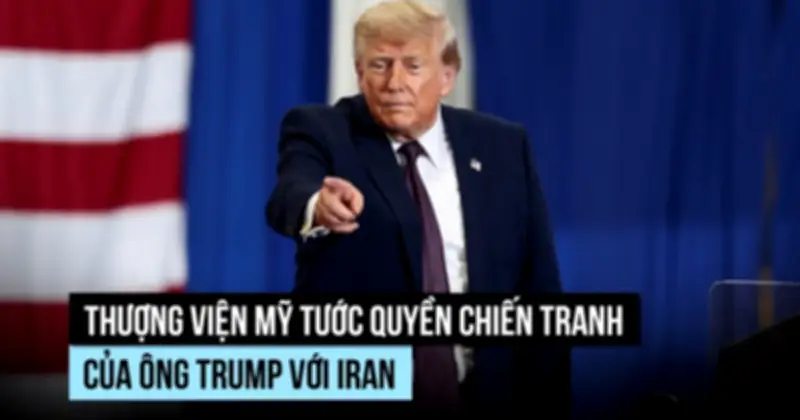 Thượng viện Mỹ yêu cầu Tổng thống Trump ngừng hành động quân sự chống Iran