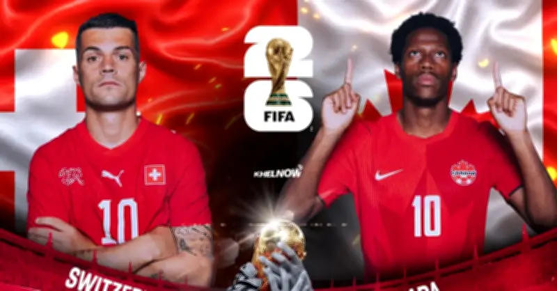 Thụy Sĩ đối đầu Canada: Trận cầu quyết định ngôi đầu bảng B World Cup 2026