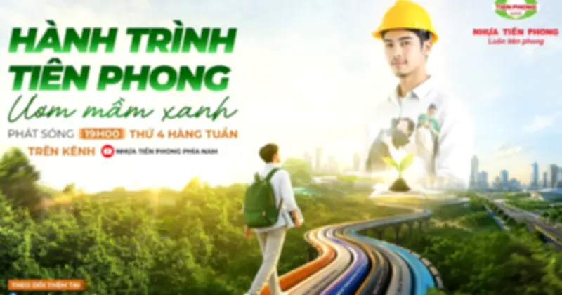 Tiền Phong Nam ra mắt chương trình 'Hành trình Tiên Phong - Ươm Mầm Xanh'