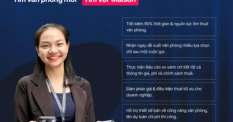 Tìm văn phòng nhanh với dữ liệu thị trường thực tế từ Maison Office