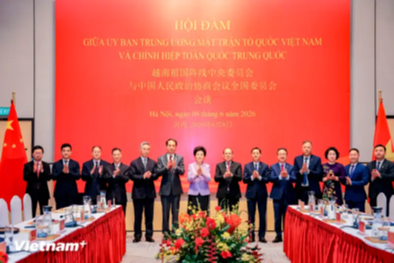 Tăng cường hợp tác giữa Mặt trận Tổ quốc Việt Nam và Chính hiệp toàn quốc Trung Quốc