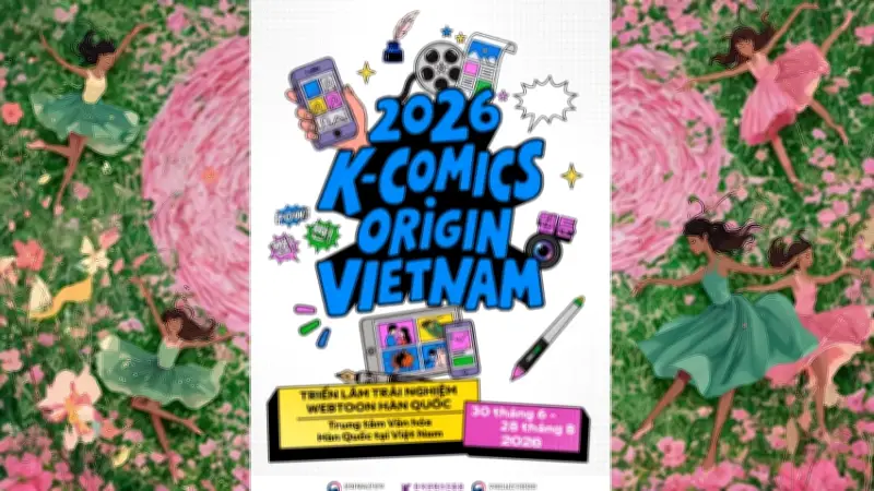 Triển lãm webtoon Hàn Quốc tại Việt Nam: Cầu nối văn hóa và hợp tác