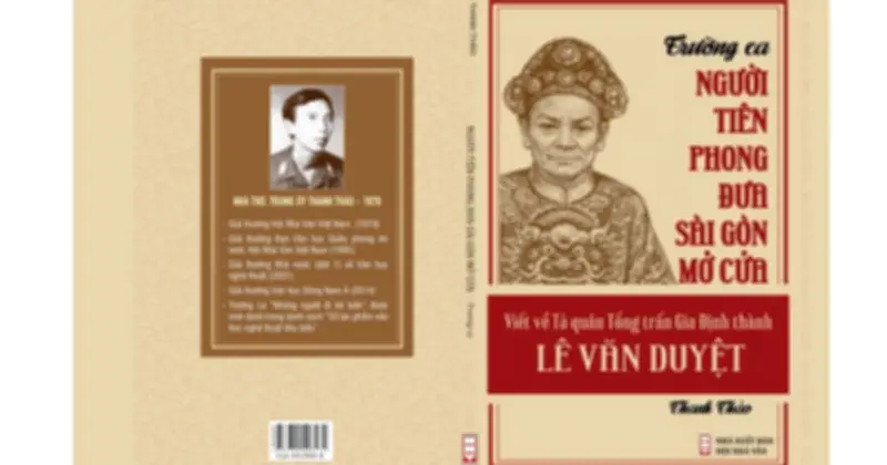Trường ca 'Người tiên phong đưa Sài Gòn mở cửa': Tư tưởng vì dân và tình người trong lịch sử