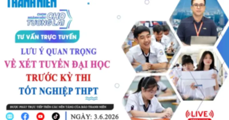 TVTT: Lưu ý quan trọng về xét tuyển ĐH trước kỳ thi tốt nghiệp THPT