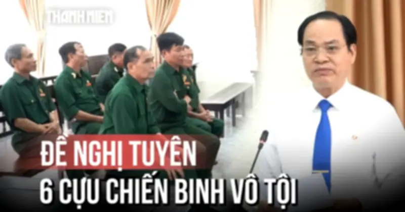 Vụ 6 cựu chiến binh kêu oan: Hội Cựu chiến binh đề nghị tuyên vô tội