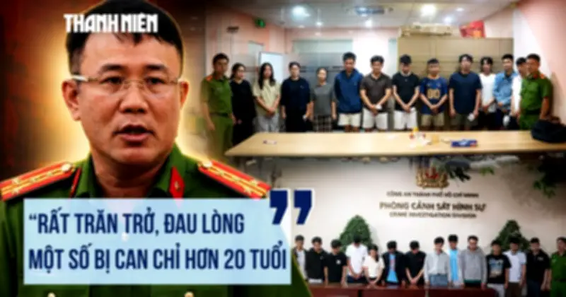 Vụ lừa đảo hợp đồng ký nghỉ: Công an trăn trở vì nhiều bị can tuổi đời còn trẻ