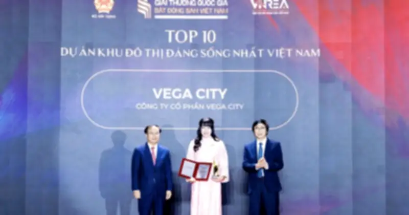 Vega City giành cú đúp tại Giải thưởng Bất động sản Quốc gia Việt Nam lần thứ 2