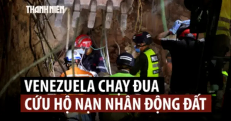 Venezuela chạy đua cứu hộ sau động đất kép, hơn 230 người chết