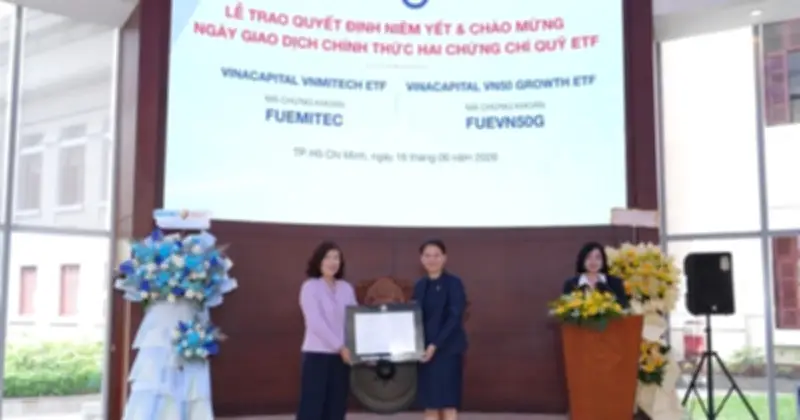 VinaCapital niêm yết hai quỹ ETF chiến lược trên HOSE