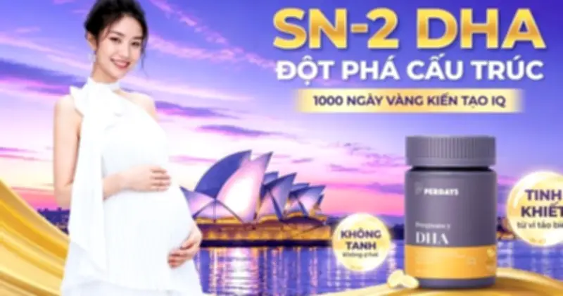 Xu hướng chọn DHA cho thai kỳ 2026: SN-2 DHA và chuẩn TGA Úc được quan tâm
