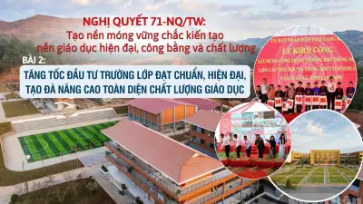 Đầu tư mạnh mẽ cơ sở vật chất trường học, hướng tới chuẩn quốc gia