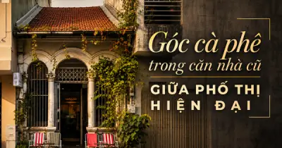 Yêu căn nhà cũ thời sinh viên, kiến trúc sư biến thành quán cà phê giữ hồn Sài Gòn xưa