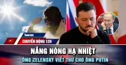Chuyển động 12h: Nắng nóng hạ nhiệt, áp thấp nhiệt đới rời Biển Đông