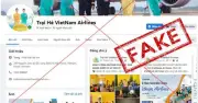 Cảnh giác chiêu lừa đảo mùa cao điểm hè: Giả mạo Vietnam Airlines