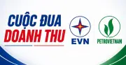 EVN vượt PVN, trở thành tập đoàn có doanh thu lớn nhất Việt Nam năm 2025