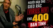 Giấu HIV quan hệ với 400 người trong 4 năm, lãnh 17 năm tù