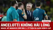 HLV Ancelotti: Brazil không thể vô địch World Cup chỉ sau trận mở màn