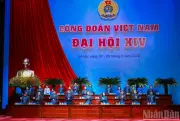 Đại hội XIV Công đoàn Việt Nam: Khởi động phong trào thi đua mới