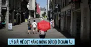 Khối Omega gây sóng nhiệt chết người ở châu Âu, nhiệt độ vượt 42°C